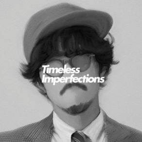 Timeless Imperfections (Side-B) album cover