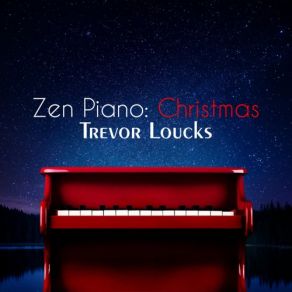 Zen Piano: Christmas album cover