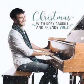 Christmas With Kory Caudill And Friends, Vol. 2 album cover