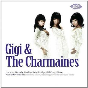 Gigi & The Charmaines album cover