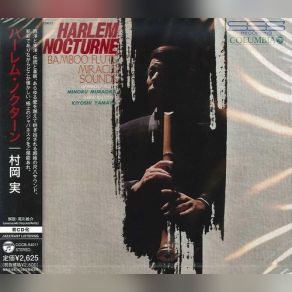Harlem Nocturne- Bamboo Flute Miracle Sounds album cover