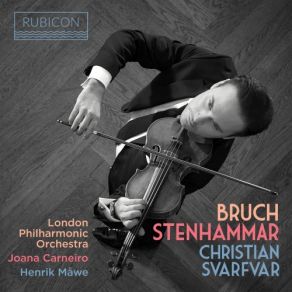 Bruch: Violin Concerto No. 1 - Stenhammar: Violin Sonata album cover