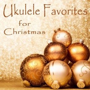 Ukulele Favorites For Christmas album cover