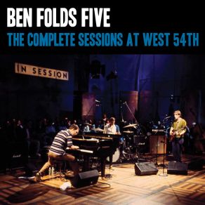 The Complete Sessions At West 54th St (Live At Sony Music Studios, New York, NY - June 1997) album cover