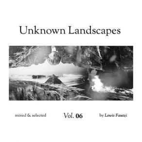 Unknown Landscapes Vol. 6 album cover