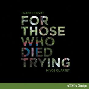 Frank Horvat: For Those Who Died Trying album cover