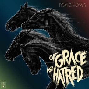 Toxic Vows album cover