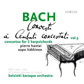 Bach - Harpsichord Concertos, Vol. 3 - Pierre Hantai, Aapo Hakkinen album cover