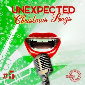 Unexpected Christmas Songs, Vol. 5 album cover