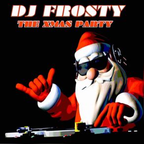 The Xmas Party (The Disco Party Christmas) album cover