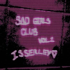 SAD GIRLS CLUB VOL. 1 album cover