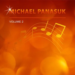 Michael Panasuk, Vol. 2 album cover