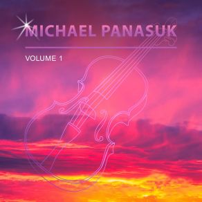 Michael Panasuk, Vol. 1 album cover