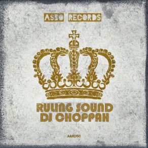 Ruling Sound (Original Mix) album cover