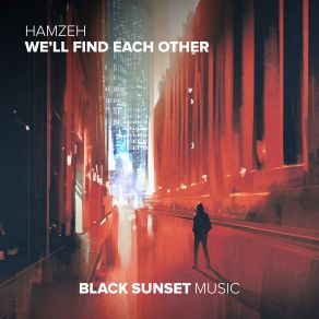 Well Find Each Other (Maxi-Single) album cover