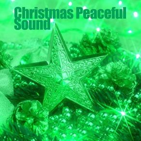 Christmas Peaceful Sound 2018 album cover