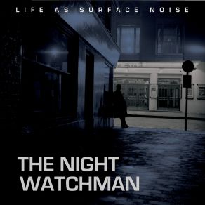 The Night Watchman album cover