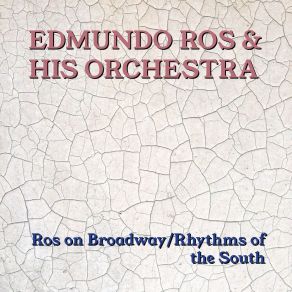 Ros On Broadway / Rhythms Of The South album cover