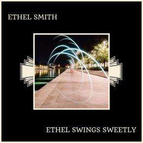 Ethel Swings Sweetly album cover