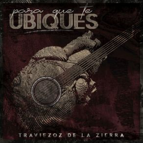 Para Que Te Ubiques album cover
