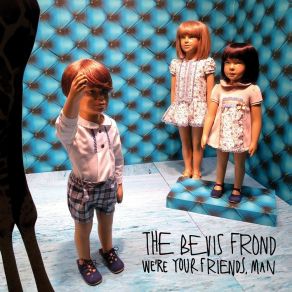 We're Your Friends, Man album cover