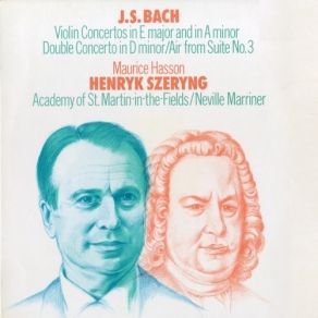 Bach - Violin Concerto Nos. 1, 2; Concerto For 2 Violins - Henryk Szeryng album cover