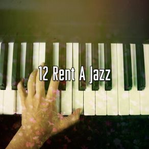 12 Rent A Jazz album cover