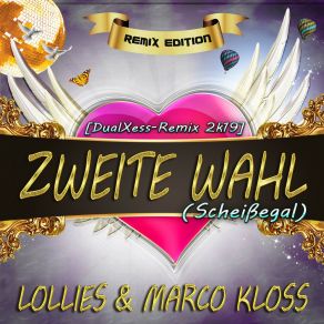 Zweite Wahl (Scheissegal) • Remix Edition (Dualxess Remix 2K19) album cover