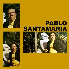 Pablo Santamaría (Remasterizado) album cover