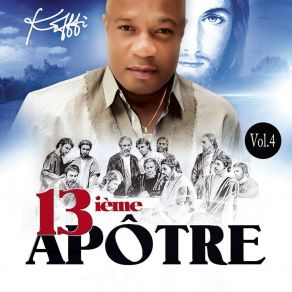 13ième Apôtre, Vol. 4 album cover