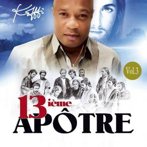 13ième Apôtre, Vol. 3 album cover