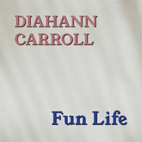 Fun Life album cover