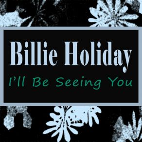 I'll Be Seeing You album cover