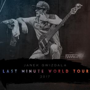 Last Minute World Tour 2017 (CD2) album cover
