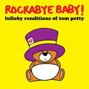 Lullaby Renditions Of Tom Petty album cover