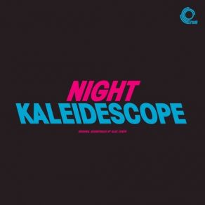 Night Kaleidescope (Original Soundtrack) album cover