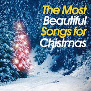 The Most Beautiful Songs For Christmas album cover