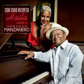 Con Todo Respecto Haila Canta A Armando Manzanero album cover