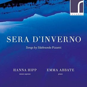 Sera D'inverno: Songs By Ildebrando Pizzetti album cover