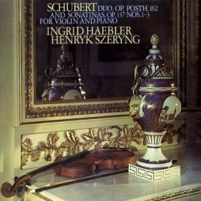 Schubert: 3 Sonatinas; Violin Sonata In A Major (Remastered) album cover