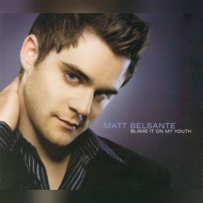 Blame It On My Youth album cover