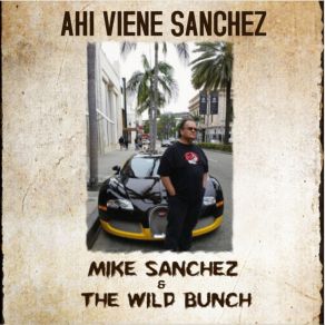 Ahi Viene Sanchez album cover