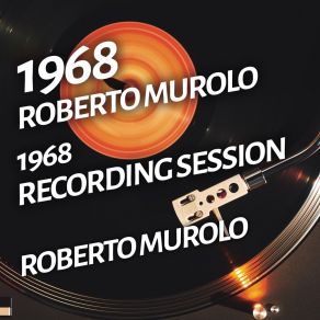 Roberto Murolo - 1968 Recording Session album cover