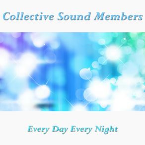 Every Day Every Night album cover
