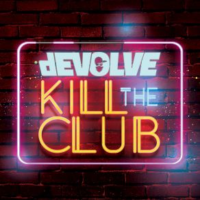 Kill The Club album cover