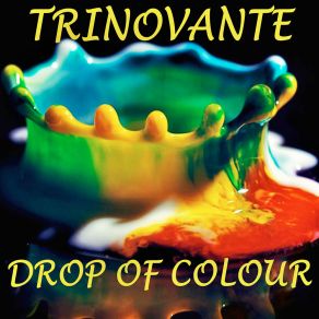 Drop Of Colour album cover