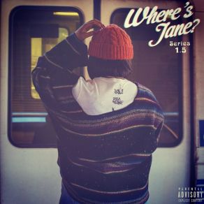 Where's Jane? Series 1.5 album cover