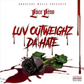 Luv Outweighz Da Hate album cover