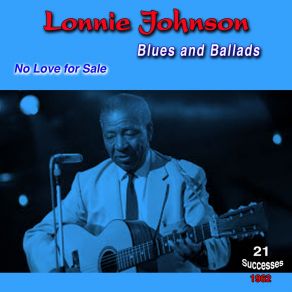 Blues And Ballads - 1962 - (21 Successes) (No Love For Sale) album cover