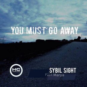 You Must Go Away album cover